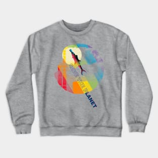 Save the planet | rainbows Crewneck Sweatshirt